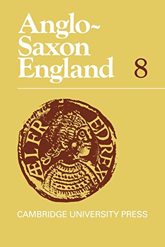 Beispielbild fr Anglo-Saxon England v8: Volume 8 (Anglo-Saxon England, Series Number 8) zum Verkauf von AwesomeBooks