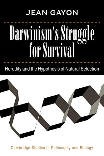 Beispielbild fr Darwinism's Struggle for Survival: Heredity and the Hypothesis of Natural Selection (Cambridge Studies in Philosophy and Biology) zum Verkauf von Phatpocket Limited