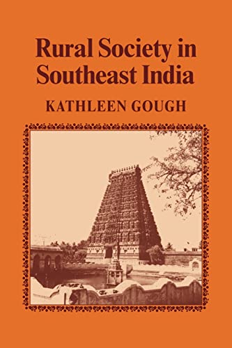 Imagen de archivo de Rural Society in South East India (Cambridge Studies in Social and Cultural Anthropology) a la venta por Labyrinth Books