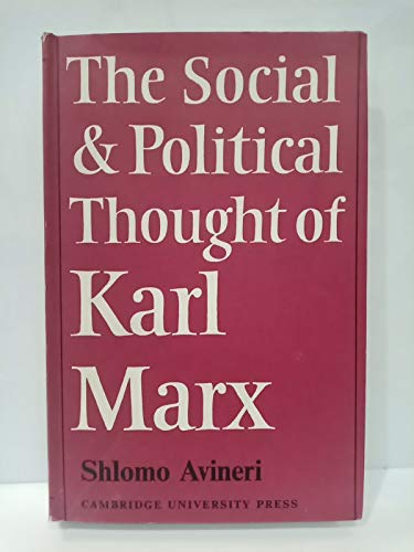 9780521040716: The Social and Political Thought of Karl Marx