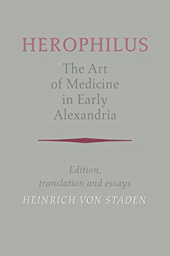 Beispielbild fr Herophilus: Art Medicine Alexandria: Edition, Translation and Essays zum Verkauf von Bahamut Media