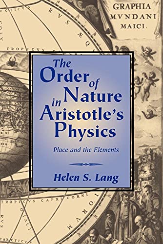 9780521042291: The Order of Nature in Aristotle's Physics: Place and the Elements