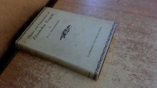 Beispielbild fr A History of Elizabethan Drama : Themes and Conventions in Elizabethan Tragedy zum Verkauf von Better World Books