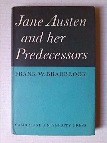 Beispielbild fr Jane Austen and Her Predecessors zum Verkauf von Better World Books