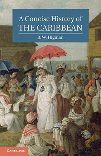 9780521043489: A Concise History of the Caribbean