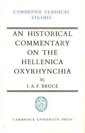 AN HISTORICAL COMMENTARY ON THE HELLENICA OXYRHYNCHIA