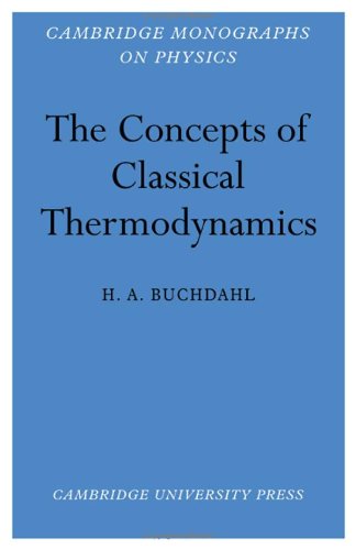 Imagen de archivo de Concepts of Classical Thermodynamics a la venta por Better World Books
