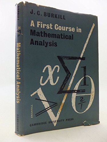 Imagen de archivo de A First Course in Mathematical Analysis a la venta por Better World Books