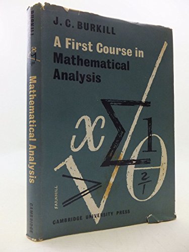 Stock image for A First Course in Mathematical Analysis for sale by Better World Books