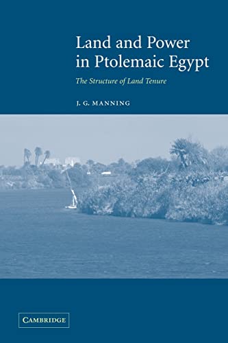 Stock image for Land and Power in Ptolemaic Egypt: The Structure of Land Tenure for sale by Phatpocket Limited