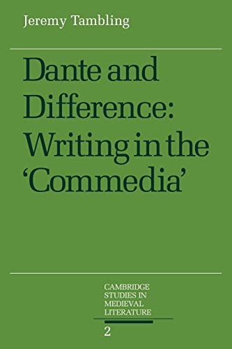 9780521044622: Dante and Difference: Writing in the 'Commedia'