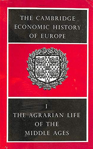 Imagen de archivo de The Cambridge Economic History of Europe from the Decline of the Roman Empire : The Agrarian Life of the Middle Ages a la venta por Better World Books: West