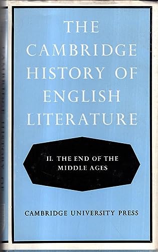 Beispielbild fr Cambridge History of English Literature 2: The End of the Middle Ages: End of the Middle Ages v. 2 (The Cambridge History of English Literature) (Volume 2) zum Verkauf von Anybook.com