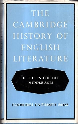 The End of the Middle Ages (The Cambridge History of English Literature, Vol. 2) (The Cambridge H...