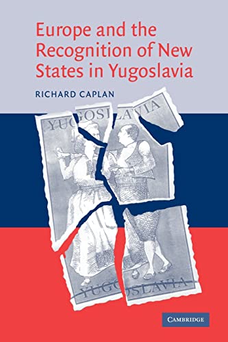 Imagen de archivo de Europe and the Recognition of New States in Yugoslavia a la venta por Lucky's Textbooks