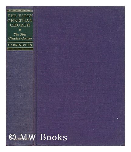 Beispielbild fr The Early Christian Church: Volume 2, The Second Christian Century zum Verkauf von Sequitur Books