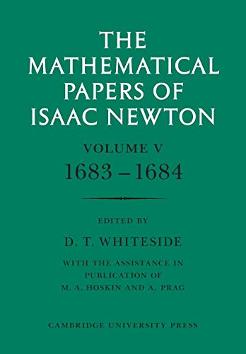 Beispielbild fr The Mathematical Papers of Isaac Newton: Volume 5; 1683 1684 zum Verkauf von Ria Christie Collections