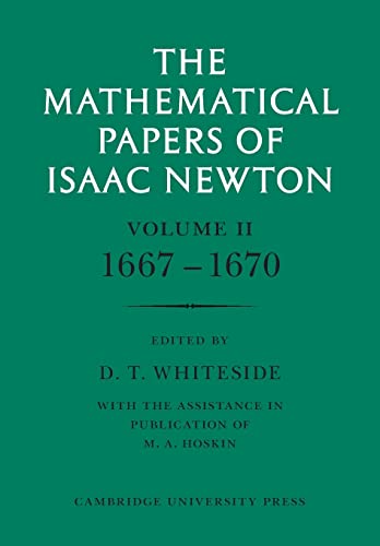 Beispielbild fr The Mathematical Papers of Isaac Newton: Volume 2, 1667-1670 zum Verkauf von Chiron Media