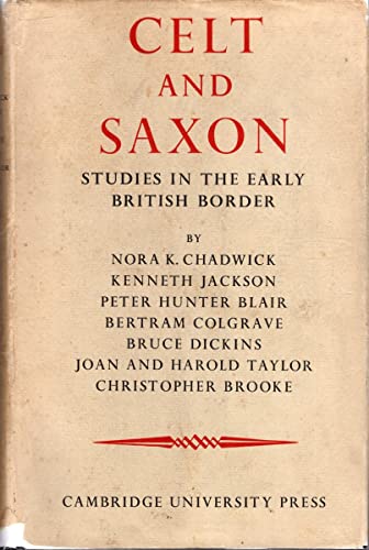 9780521046022: Celt and Saxon: Studies in the Early British Border