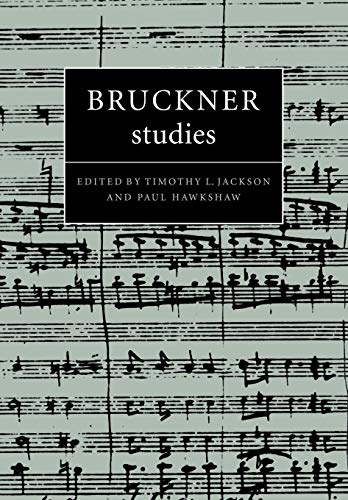 Beispielbild fr Bruckner Studies (Cambridge Composer Studies) zum Verkauf von HPB-Red