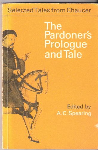 Imagen de archivo de The Pardoner's Prologue and Tale (Selected Tales from Chaucer) a la venta por Wonder Book