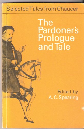 Stock image for The Pardoner's Prologue and Tale (Selected Tales from Chaucer) for sale by Wonder Book