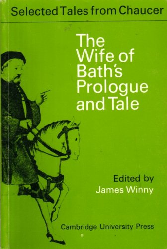 Imagen de archivo de The Wife of Bath's Prologue and Tale (Selected Tales from Chaucer) a la venta por WorldofBooks