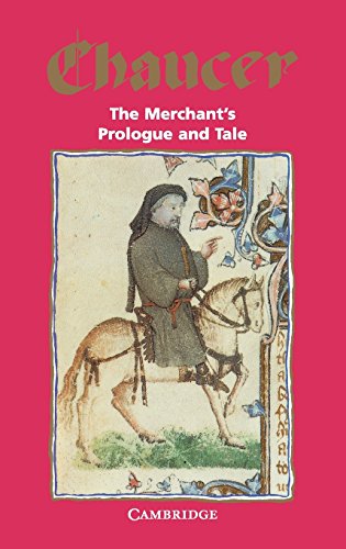 The Merchant's Prologue and Tale (Selected Tales from Chaucer)