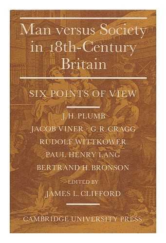 Beispielbild fr Man Versus Society in 18th-Century Britain zum Verkauf von Powell's Bookstores Chicago, ABAA