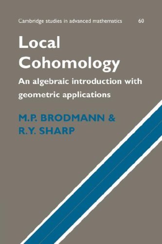 9780521047586: Local Cohomology: An Algebraic Introduction with Geometric Applications (Cambridge Studies in Advanced Mathematics, Series Number 60)