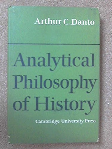 9780521047685: Analytical Philosophy of History