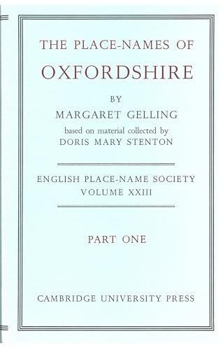 Stock image for English Place-Name Society: Volume 23, The Place-Names of Oxfordshire, Part 1 for sale by Reuseabook