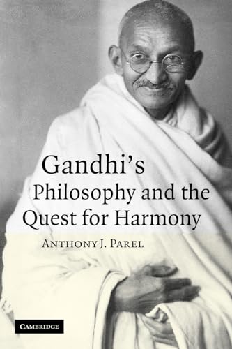 Beispielbild fr Gandhi's Philosophy and the Quest for Harmony zum Verkauf von Ria Christie Collections