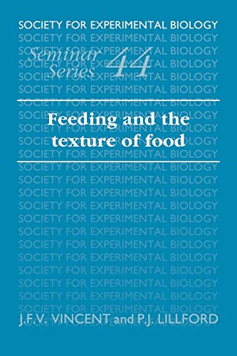 9780521050333: Feeding and the Texture of Food (Society for Experimental Biology Seminar Series, Series Number 44)