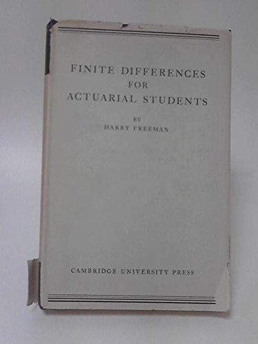 9780521050364: Finite Differences for Actuarial Students