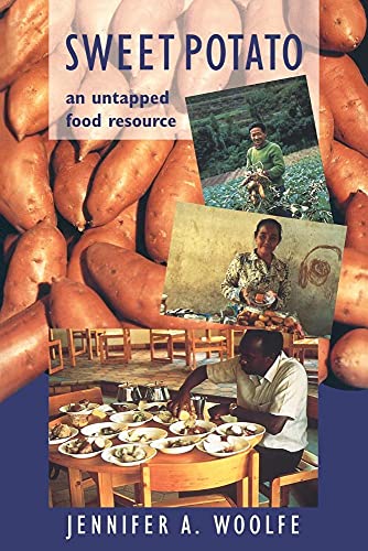 Stock image for Sweet Potato: An Untapped Food Resource for sale by Adkins Books