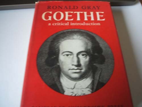 Stock image for Goethe : A Critical Introduction for sale by Better World Books: West