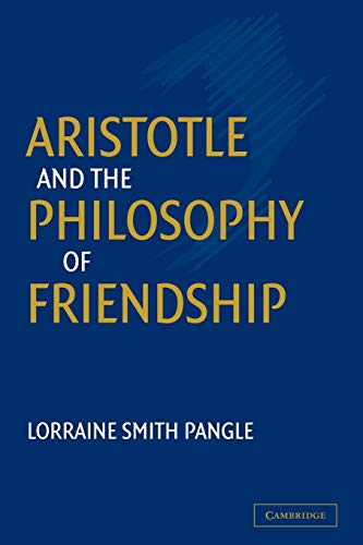 Stock image for Aristotle and the Philosophy of Friendship for sale by GF Books, Inc.