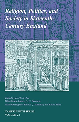 9780521054324: Religion, Politics, and Society in Sixteenth-Century England (Camden Fifth Series)
