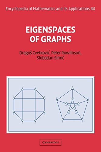 Imagen de archivo de Eigenspaces of Graphs (Encyclopedia of Mathematics and its Applications, Series Number 66) a la venta por GF Books, Inc.