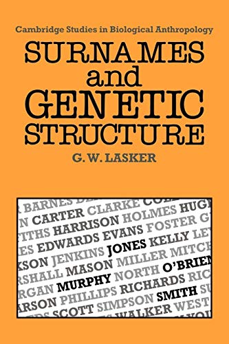 9780521057639: Surnames and Genetic Structure (Cambridge Studies in Biological and Evolutionary Anthropology, Series Number 1)