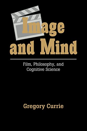 Beispielbild fr Image and Mind: Film, Philosophy and Cognitive Science zum Verkauf von WorldofBooks