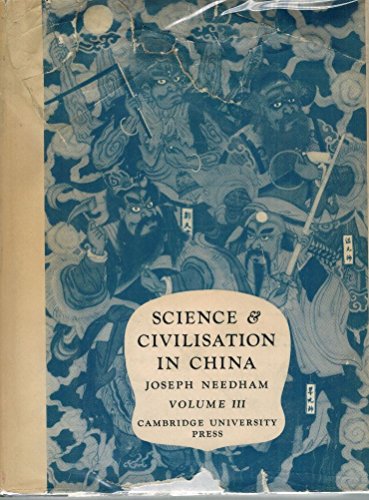 9780521058018: Science and Civilisation in China: Volume 3, Mathematics and the Sciences of the Heavens and the Earth: 003