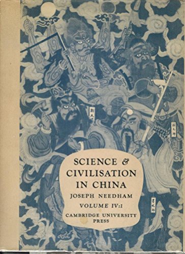 Science and Civilisation in China Volume 4: Physics and Physical Technology; Part 1: Physics