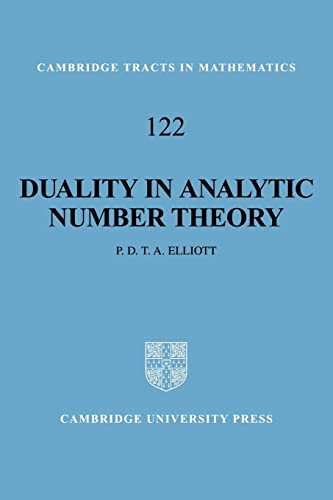 9780521058087: Duality in Analytic Number Theory (Cambridge Tracts in Mathematics)