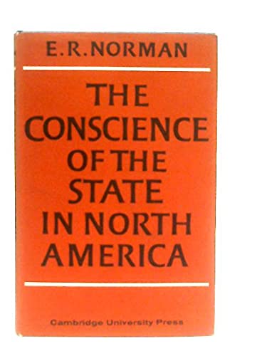 Imagen de archivo de The Conscience of the State in North America a la venta por Better World Books