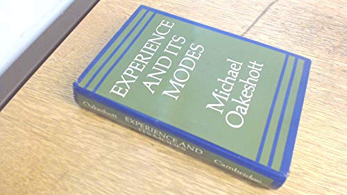 Experience and its Modes (9780521058520) by Oakeshott, Michael