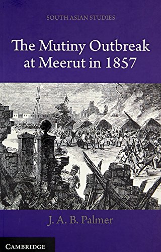 Stock image for The Mutiny Outbreak at Meerut in 1857 for sale by Books Puddle