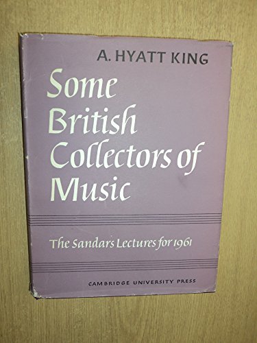 9780521058865: Some British Collectors of Music c.1600–1960