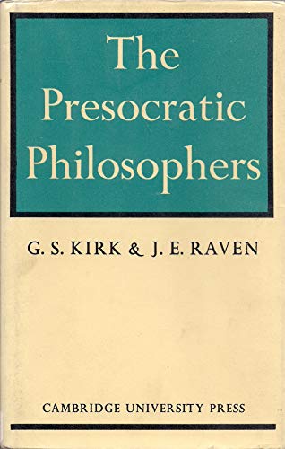 Presocratic Philosophers (9780521058919) by Kirk